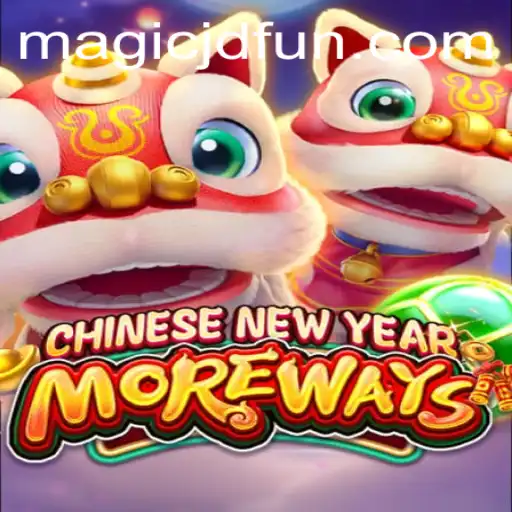 Discover the Magic of CHINESENEWYEARMOREWAYS