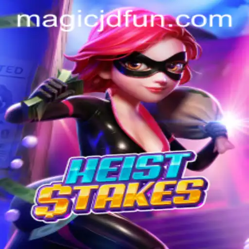 HeistStakes: A Thrilling Adventure with MAGIC JD