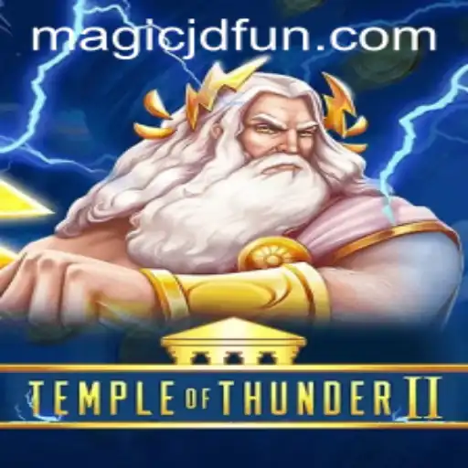 TempleofThunderII: A Magical Adventure in Gaming
